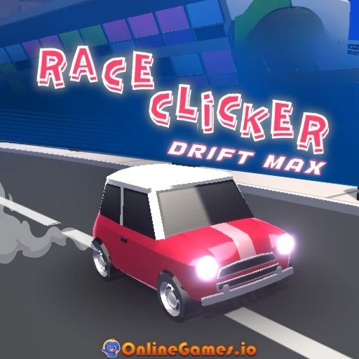 Race Clicker: DRIFT MAX Play Online