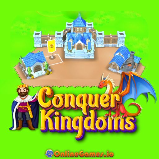 Conquer Kingdoms Play Online